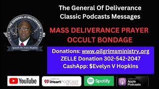 MASS DELIVERANCE PRAYER  OCCULT BONDAGE