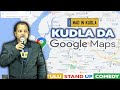 Kudla Da Google Maps | Tamashe Factory | Vismaya Vinayak