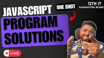 Javascript program Solutions | Information Technology | Maharashtra Board | HSC