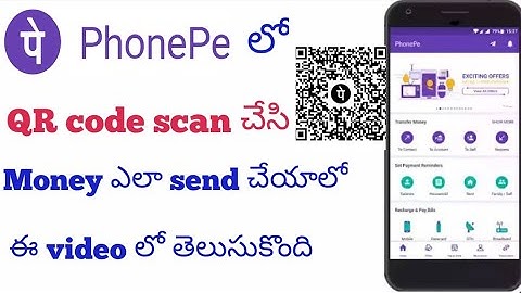 How to send money in phone pe using QR code in telugu||2021