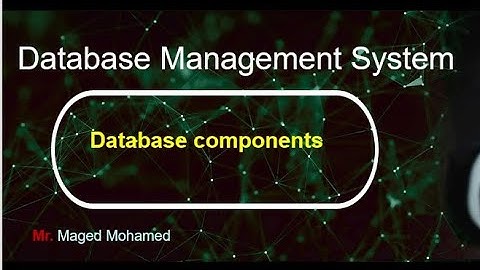 Database components