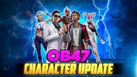 8 CHARACTER ABILITY CHANGES IN OB47 UPDATE&NEW KODA CHARACTER SKILL - #garenafreefire