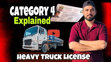 Heavy Truck Driving License No 4 All Process and Benefits | Driving License Dubai 🇦🇪