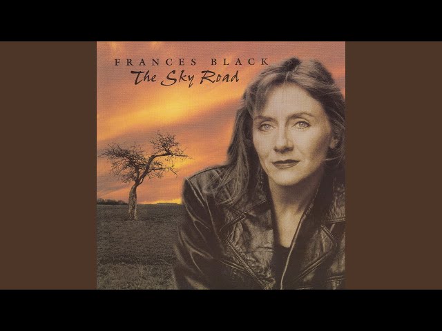 Frances Black - The Sky Road