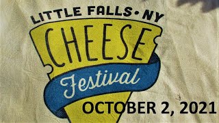 Little Falls, NY Annual Cheese Festival October 2, 2021