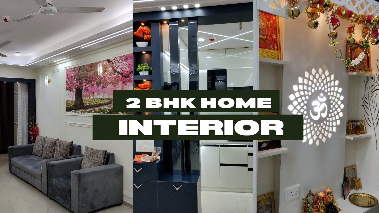 Best 2 BHK Home Interior Under 3 Lakh | Budget Home Tour | Modern Flat ...