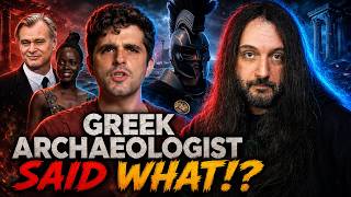 GREEK Archaeologist DEFENDS Nolan s Odyssey WTF
