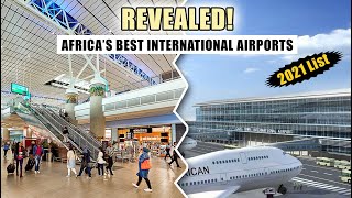 Top 10 Best International Airports in Africa 2021