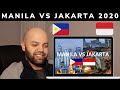 Kanada bereaksi terhadap Manila VS Jakarta 2020 | Canadian reacts to Manila VS Jakarta 2020
