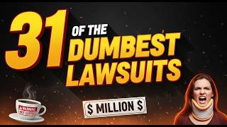 31 of the Dumbest Lawsuits That Created Real Laws