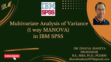 48. One Way Multivariate Analysis of Variance (MANOVA) in IBM SPSS || Dr. Dhaval Maheta