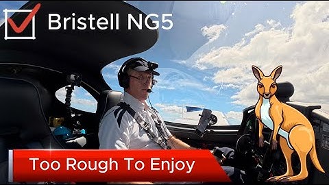 Too Rough to enjoy. Bristell NG5