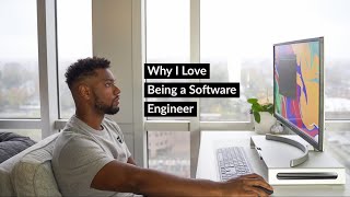 5 Reasons Why I Love Being a Software Engineer