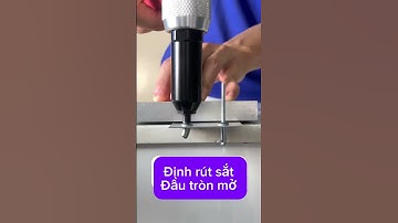 Đinh tán , Đinh rút rive bên e vẫn sẵn ạ #bulong #kseet #szent #maybandinh #ocvit #rivets