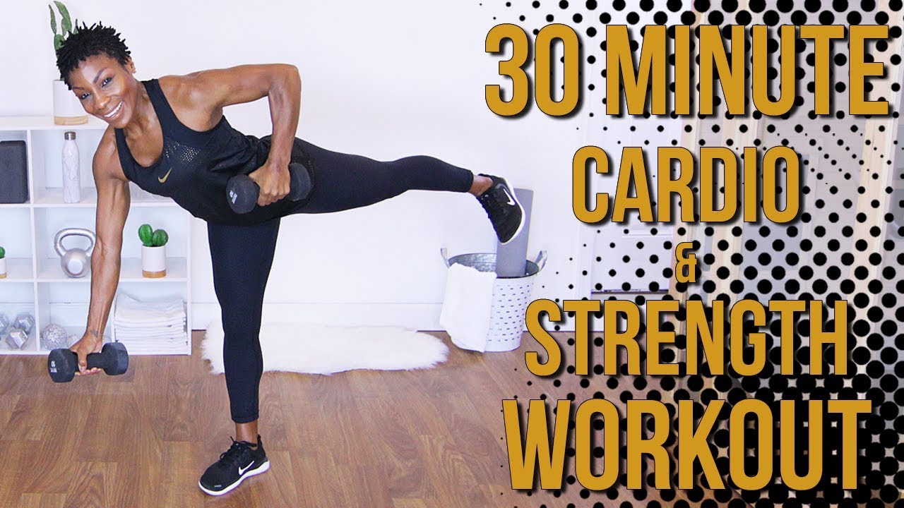 30 Minute Complete Cardio & Strength Workout Total Body