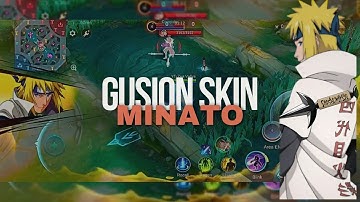 Gusion x Minato Skin Script Gameplay Mobile Legends