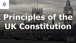 Principles of the UK Constitution | Public Law