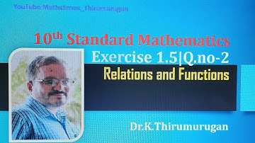 Class 10|EX-1.5|Q.no-2||Relations and Functions