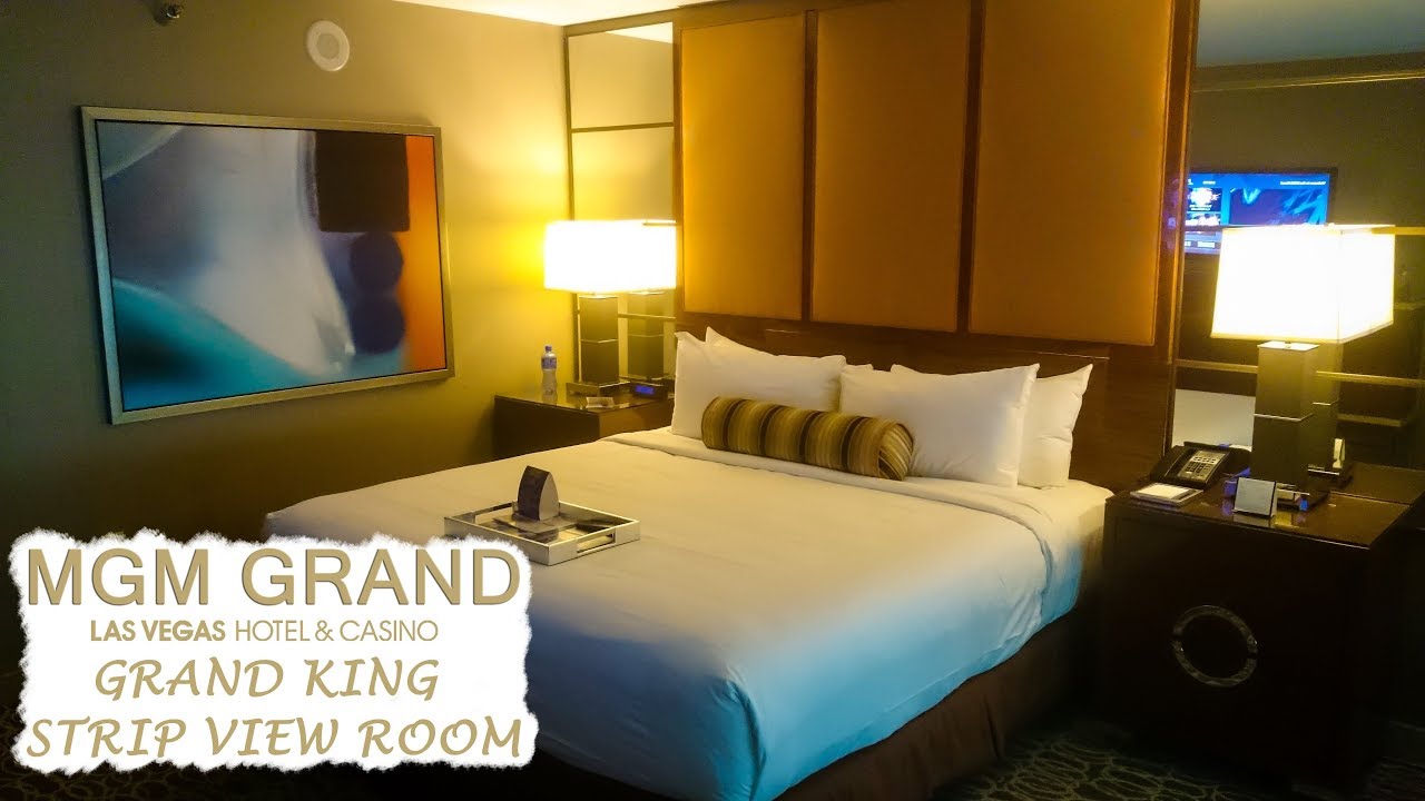 Grand King Strip View Room Tour Mgm Grand Las Vegas Hotel Casino