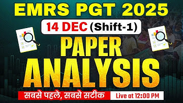 EMRS PGT Paper Analysis 2025 | EMRS Paper Analysis 14 Dec Shift 1 2025 | EMRS Exam Analysis Today