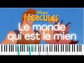 Hercule - Le monde qui est le mien | Piano Tutorial
