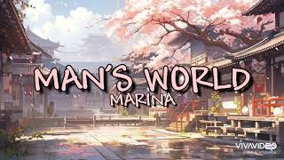 Mans World - MARINA (lyrics)