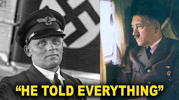 What Did Hitler’s Personal Pilot Reveal After the War ?