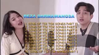 SING OFF TIKTOK SONGS PART X 10 REZA DARMAWANGSA RZDTak Ingin Usai, 8 Letters vs Mirriam Eka TERBARU