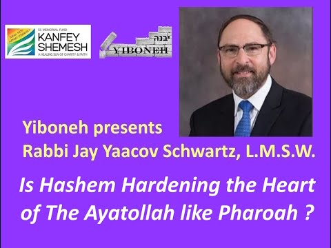 Vaera Shvat Is Hashem Hardening The Heart Of The Ayatollah Like Pharoah 