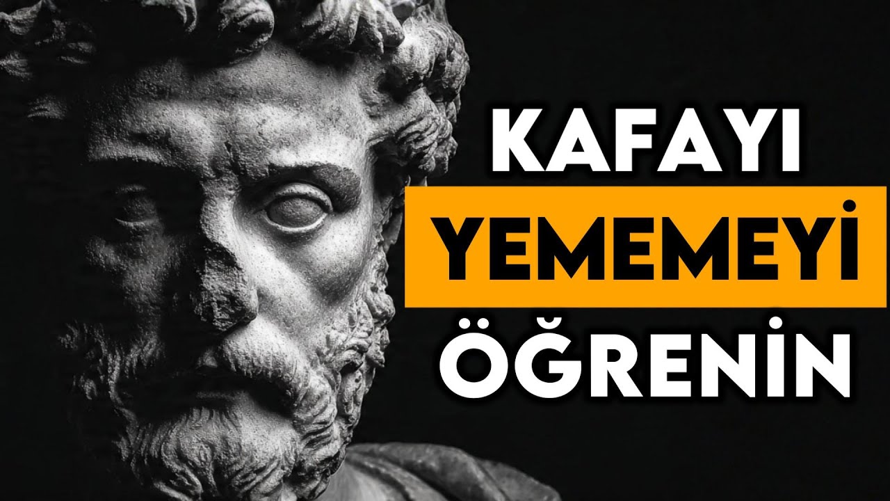 Pislik ve Kalleş İnsanların Arasında KAFAYI YEMEDEN Yaşamayı Öğrenin - Stoacılık