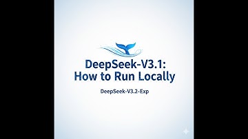 DeepSeek-V3.1 GGUF Local Deployment and Optimization Guide. DeepSeek-V3.2 Exp. Sparse Attention.