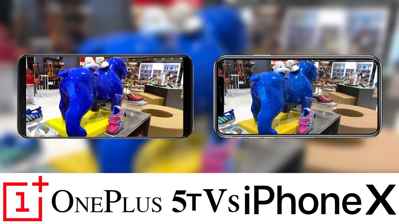 Iphone x vs oneplus 5t camera