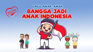 Bangga Jadi Anak Indonesia | Lagu Anak-anak
