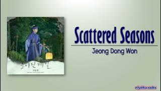 Jeong Dong Won (정동원) - 흩어진 계절 (Scattered Seasons) [Moon in the day OST Part 2] [Rom|Eng Lyric]