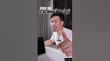 iOS 18 và 7 tính năng mới nhất! Cuối cùng thì Apple cũng làm mấy thứ này.