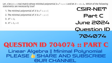 CSIRNET Mathematics June 2024 Solutions| CSIRNET July 2024 Maths Question Part C|#QID704074 #704074