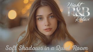 【Winter Night R&B】Relax｜Chill｜Soft Shadows in a Quiet Room｜静かな部屋のやわらかな影 screenshot 5