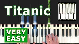 My Heart Will Go On - Titanic - VERY EASY Piano Tutorial - Celine Dion (Synthesia) chords