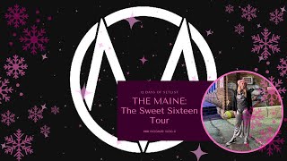 12 Days of Setlist Mini Vlogmas Vlog 4: The Maine Sweet Sixteen Tour