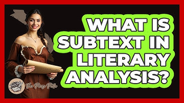 What Is Subtext In Literary Analysis? - The Prose Path