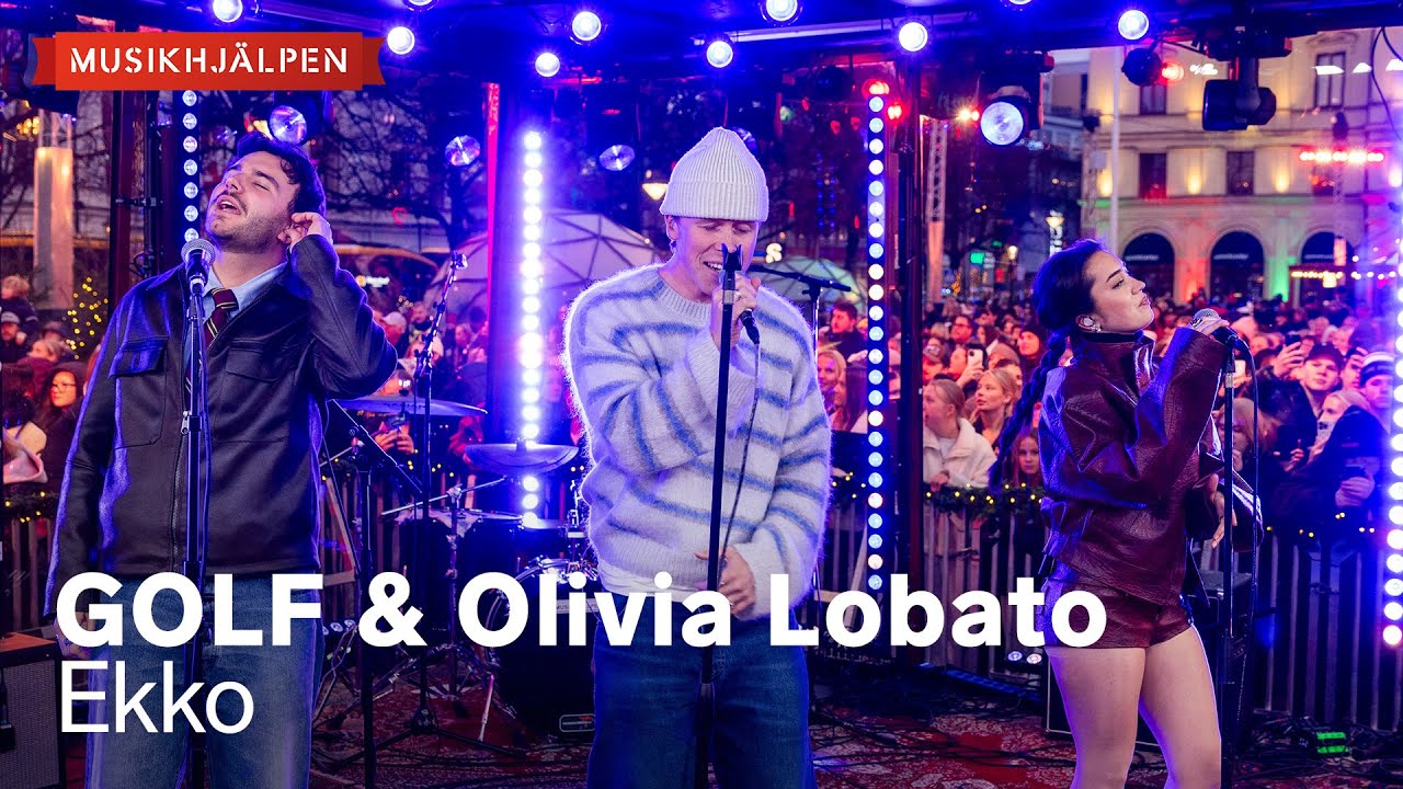 Watch GOLF & Olivia Lobato - Ekko / Musikhjälpen 2025 on YouTube Watch GOLF & Olivia Lobato - Ekko / Musikhjälpen 2025 on YouTube