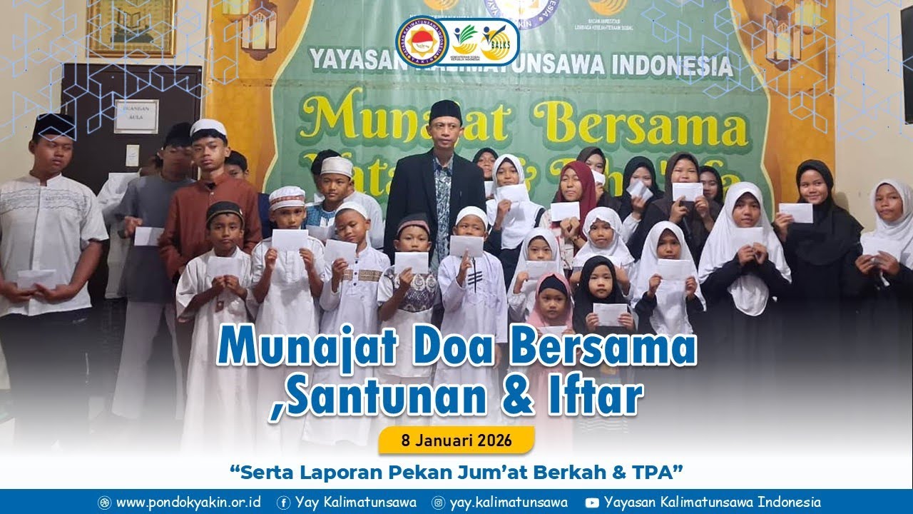 Munajat Doa Bersama, Santunan & Iftar 8 Januari 2026 (Laporan Sedekah Jumat Berkah Pekan Lalu & TPA)