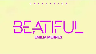 Beautiful - Emilia(letra) Beautiful - Emilia(letra)