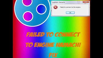 Hamachi Failed to connect to engine problem FIX