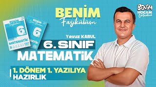 6.Sınıf - Matematik - 1.Dönem 1.Yazılıya Hazırlık - Yavuz Kabul - 2026