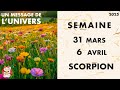 SCORPION SEMAINE DU 31 MARS AU 6 AVRIL 2025 JOUR PAR JOUR 