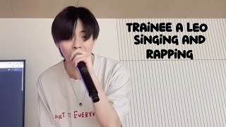 [trainee a] leo singing/rapping compilation