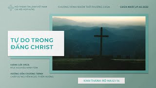 HTTL HÒA HƯNG - Chương Trình Thờ Phượng Chúa - 27/02/2022