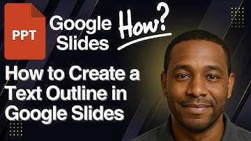 How to Create a Text Outline in Google Slides – Easy Styling Tutorial