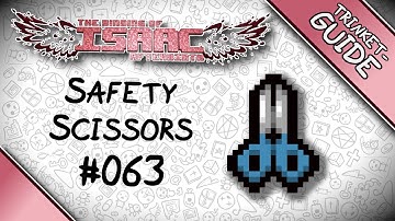 Safety Scissors - Trinket Guide - The Binding of Isaac: Afterbirth